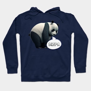 Panda says kmfa Hoodie